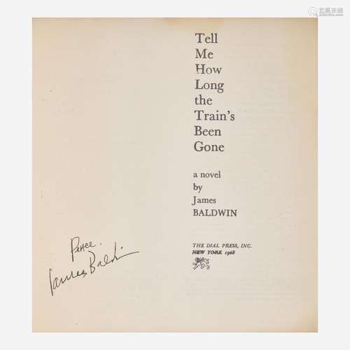 [Literature] Baldwin, James Tell Me How Long the Train's...