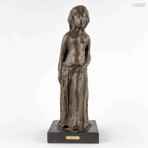 P. MATTHYS (XX) 'Figure of a Girl' patinated bronze. (D:18 x...