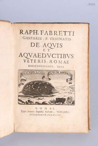 FABRETTI (Raphaël). De aquis et aquaductibus veteris Ro