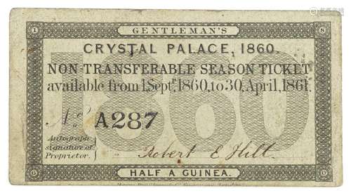 Gentlemens 1860 Crystal Palace Exhibition season ticket numb...