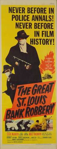 Steve McQueen interest The Great St Louis Bank Robbery film ...