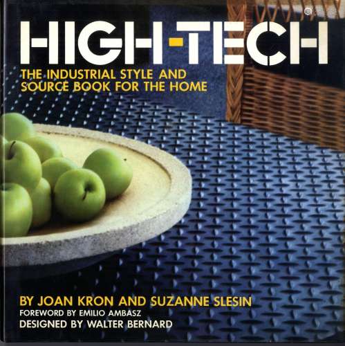 Kunstbuch, High-Tech, John Kron and Suzanne Slesin, 1980