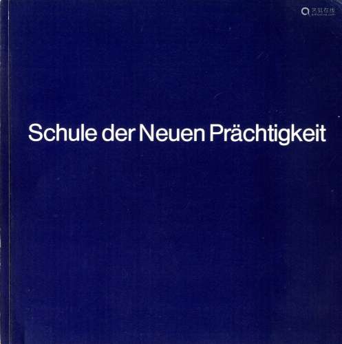 Katalog, Schule der Neuen Prächtigkeit, Manfred Bluth 1974