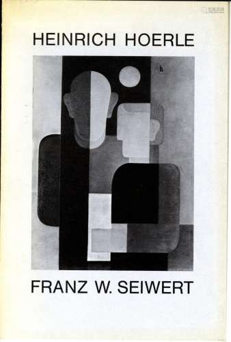Katalog, Heinrich Hoerle, Franz W. Seiwert