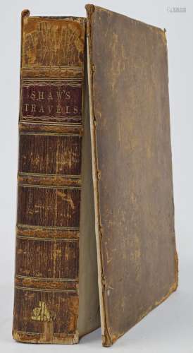 Shaw, Thomas, Travels, or Observations Relating to Several P...