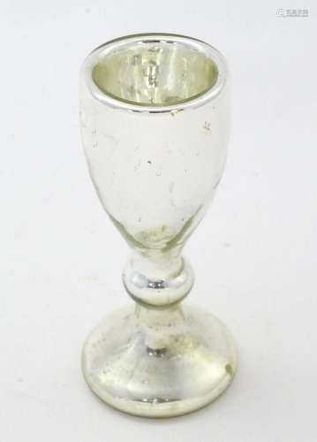 A 20thC Mercury glass goblet. approx 6 1/4" high