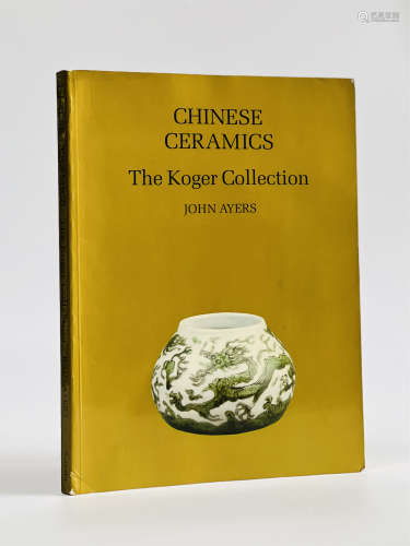 1985年John Ayers编著 柯格Koger收藏中国瓷器