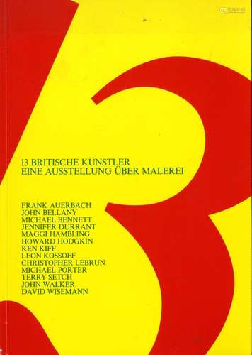 Moderne Kunst,  Katalog, 13 Britische Künstler Aachen 1982