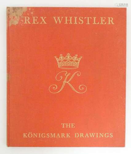 Book: Rex Whistler The Konigsmark Drawings, Limite…