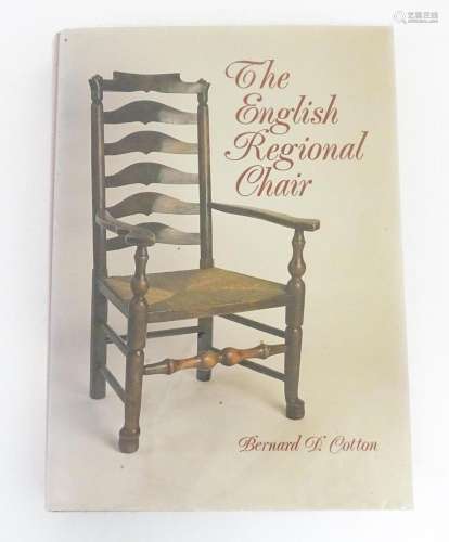 Book: The English Regional Chair by Bernard D. Cot…