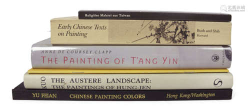 6 VOL. CHINESE PAINTINGS: The Painting of T'Ang Yin/ Early Chinese Texts on Painting/ The Austere Landscape: The Paintings of Hung-Jen/ Chinese Painting Colors/ Chinesische Malerei/ Religiöse Malerei aus Taiwan