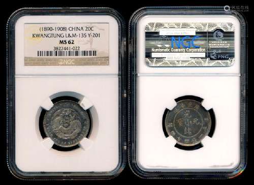 China Empire Kwangtung 20c 1890-1908 NGC