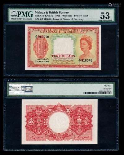 Malaya Br Borneo $10 1953 QEII PMG AU53