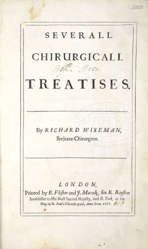 BOOK: SEVERAL CHIRURGICALL TREATISES BY RICHARD WISEMAN, LONDON, 1676.