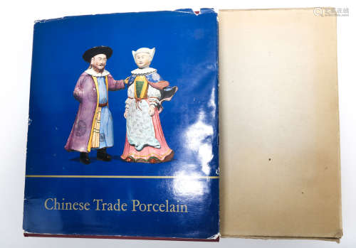 CHINESE TRADE PORCELAIN.by BEURDELEY, Michel, Condition: Rutland [1969].B022.