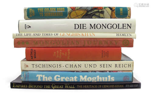 8 VOL. MONGOLIA: The secret History of the Mongols and other Pieces / Tschingis-Chan und sein Reich / The great Moghhuls a.o. - Property from an European private collection