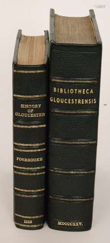 WASHBOURN, JOHN (Junior) - 'Bibliotheca Gloucestrensis - a collection of scarce and curious tracts relating to the county and city of Gloucester', published 1825, large 4to also BIGLAND, RALPH - 'City of Gloucester', published 1819 - both volumes rebound in dark green boards with gilt tooled leather spines (2)