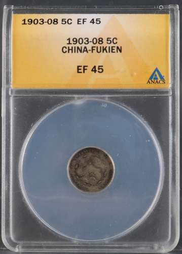 Chinese FuJian 1903-1908 Coin by ANACS