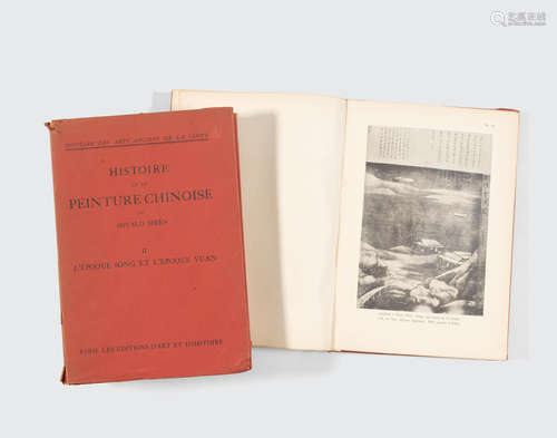 Histoire de la Peinture Chinoise - Des Origines à l'Epoque Song et l'Epoque Yuan Osvald Sirén (1879-1966)