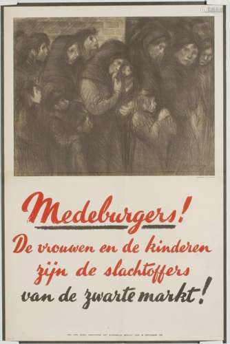 Poster / Placard - Medeburgers!.... Farbiges Plakat gegen den Schwarzmarkt