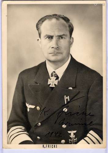 Fricke, Kurt (1889-1945). Admiral.