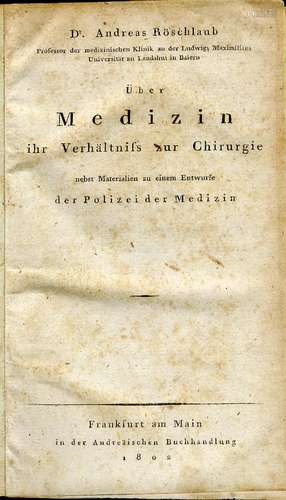 Über Medizin. Ihr Verhältnis zur Chirurgie