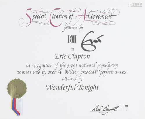 Eric Clapton: A Special Citation of Achievement certificate presented by the BMI to Eric Clapton,