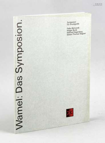 Symposion für Druckgrafik, Berlin/Wamel, 1991, F. Behrendt, H. Bunk, H. Hag