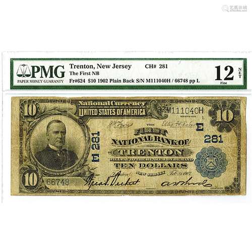 First National Bank of Trenton, $10, 1902 Plain Back, Ch#281, Fr#624, Lyons | Roberts.