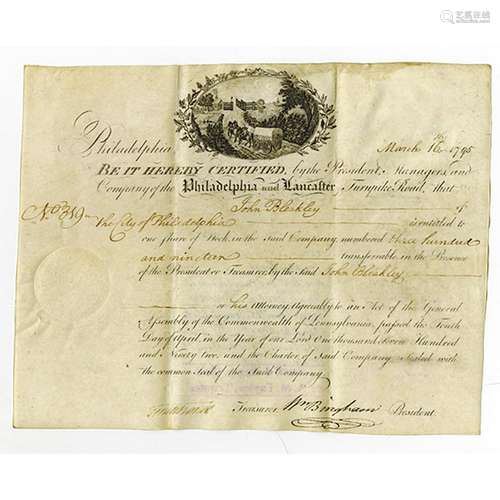 Philadelphia and Lancaster Turnpike, 1795 Stock Certificate Signed by William Bingham.