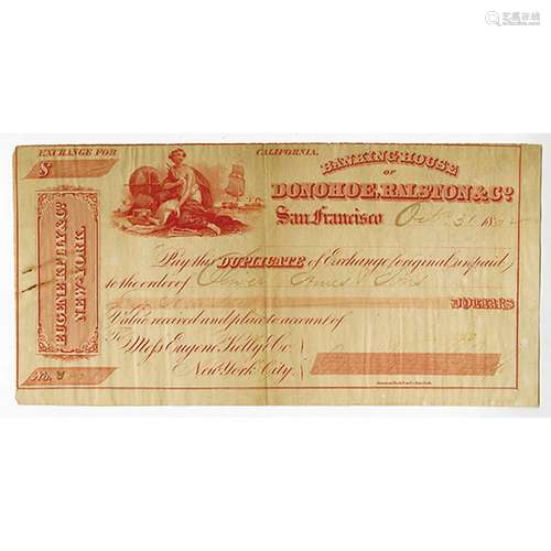 Banking House of Donohoe, Ralston & Co., 1862 Issued Bill of Exchange Rarity