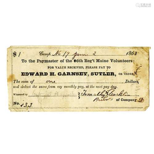 Edward H. Garnsey, Sutler, 6th Reg't Maine Volunteers, 1862 Scrip Note.