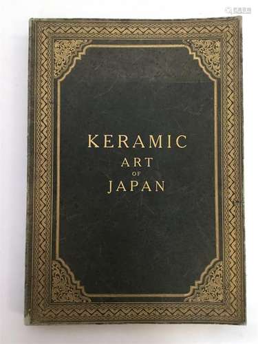 AUDSLEY, G.A. & BOWES, J.L: Keramic Art of Japan