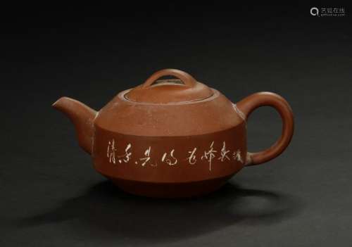 Inscribed Yixing Teapot and Cover