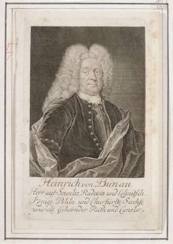 Saechsischer Stecher, Bildnis von Heinrich von Buenau. 1st half 18th cent.