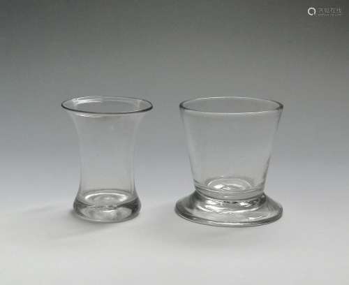 Two glass beakers c.1760-70, one of waisted form on a thick base, the other of flared bucket form