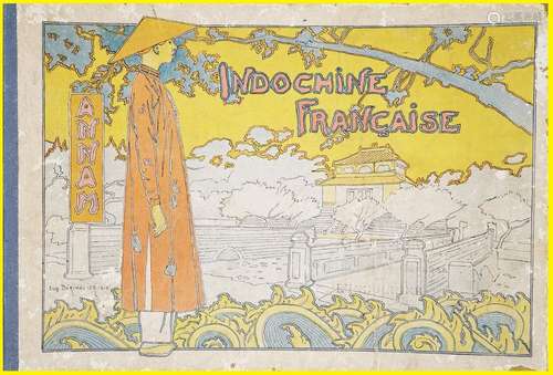 L'Indochine Française. I. Annam. Paris, Publicatio...