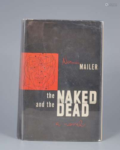 MAILER, Norman. The Naked & the Dead.