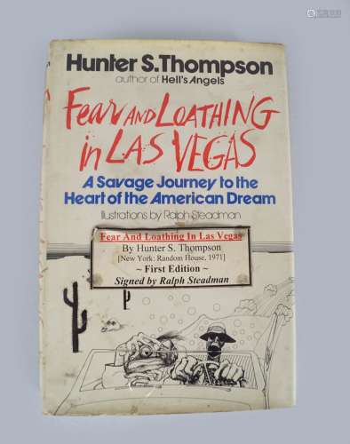 THOMPSON, Hunter S. Fear & Loathing in Las Vegas.