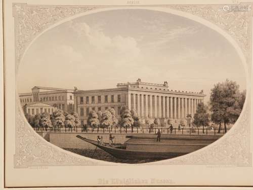 Berlin. Die Königlichen Museen - Lithographie von Friedrich August Borchel (Deutscher<br />Ansichtenmaler und -grafiker. Tätig um 1850-1885), Druck von L. Sachse & Co, 1860, oval, Abbildungsmaße ca.16x23,5cm, mit PP unter Glas gerahmt