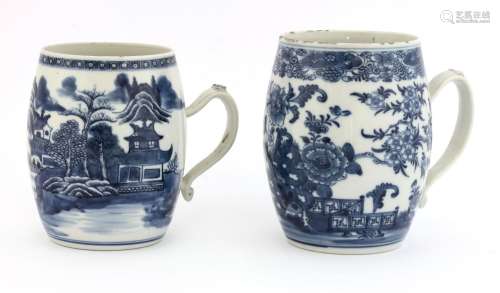 Two Chinese blue and white tankards,18th century, of barrel form, one painted with a watery