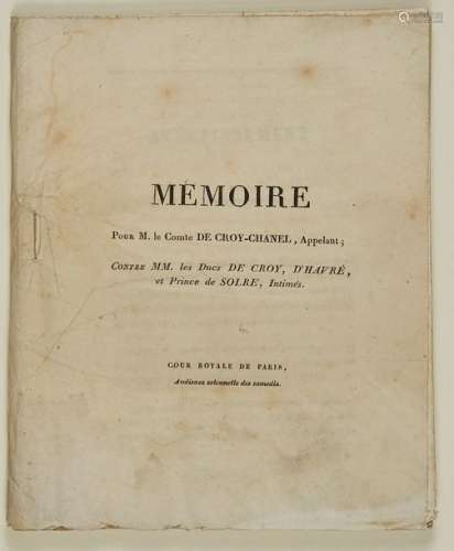 (SOMME) «Mémoire pour M. Le Comte DE CROY CHANEL, ...