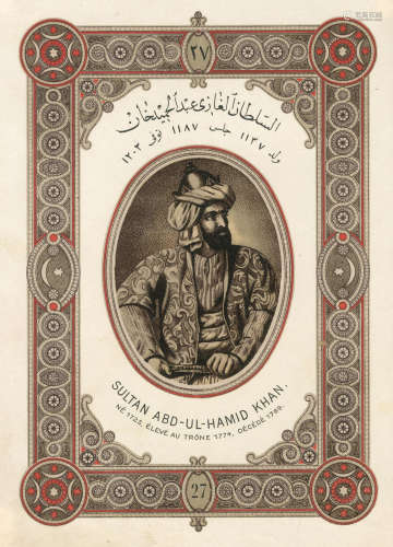Album des Souverains Ottomans, Istanbul, Matba'at al-Jawaib, and Leipzig, Garte, [1885] EFFENDY (SELIM FARIS, editor)