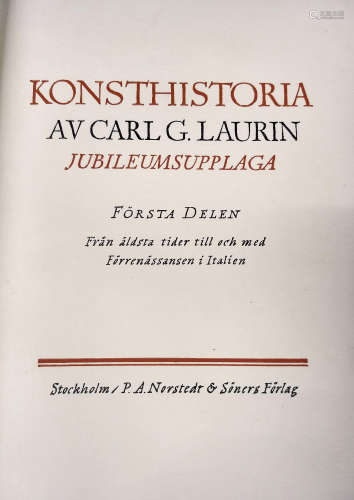 Carl G. Laurin 'Konsthistoria' (P.A.Norstedt & Söners Förlag, Stockholm), 3 vols. (3)