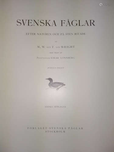Magnus von Wright 'Svenska Fåglar Efter Naturen och På Sten Ritade', 1927, 3 vols.