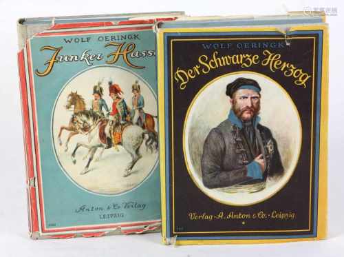 2 Bücher von Wolf Oeringkdabei *Junker Hasso* Eine Erzählung aus der Franzosenzeit, 1802- 1807,