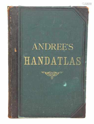 Andrees Handatlas 1881Richard Andree's Allgemeiner Handatlas in sechsundachtzig Karten mit