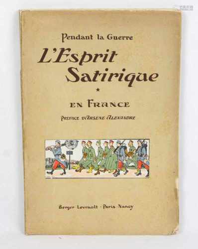 Der Satirische Geist , von 1917*L'Esprit Satirique* en France, Pendant la Guerre, Preface D'