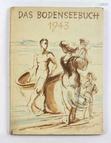 Das Bodenseebuch 1943Dreißigster Jahrgang, 114 S. mit zahlr., teils farb. Abb. u. Werbeanhang,