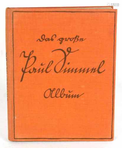 Das große Paul Simmel AlbumAusgerechnet Paul Simmel, 64 S. mit Illustr., Dr. Selle- Eysler AG,